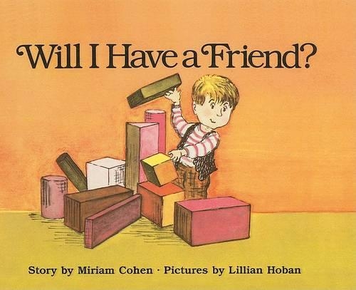 Will I Have a Friend?