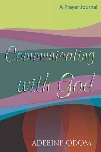 Communicating With God