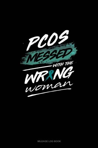 PCOS Messed with the Wrong Woman
