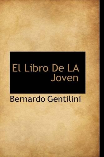 El Libro de La Joven: (English)