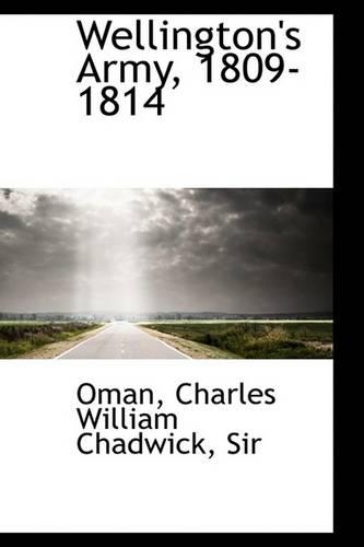 Wellington's Army, 1809-1814