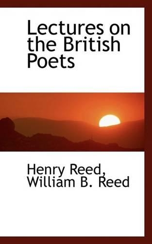 Lectures on the British Poets