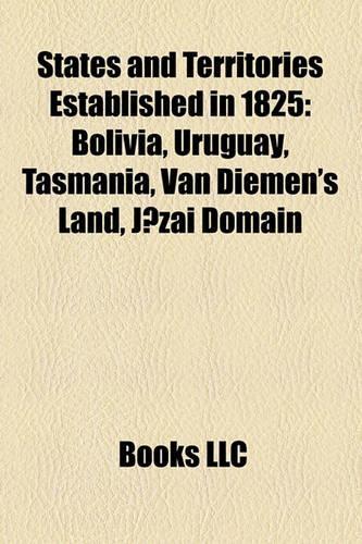 States and Territories Established in 1825