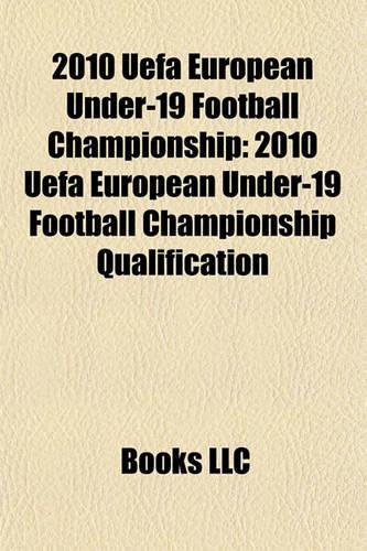 2010 Uefa European Under-19 Football Championship