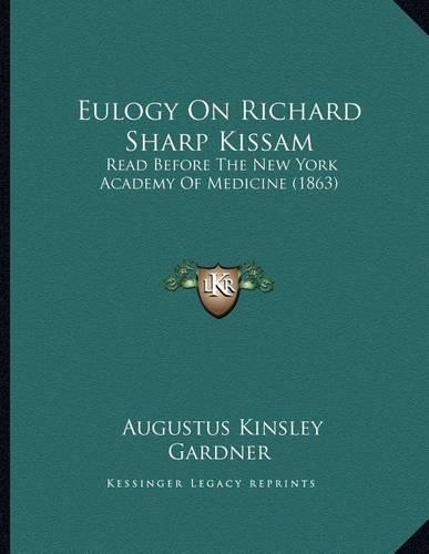 Eulogy On Richard Sharp Kissam