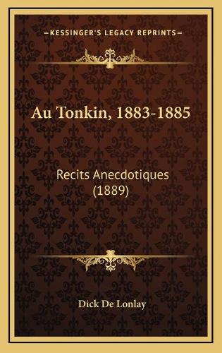 Au Tonkin, 1883-1885
