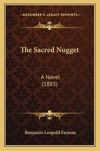 The Sacred Nugget