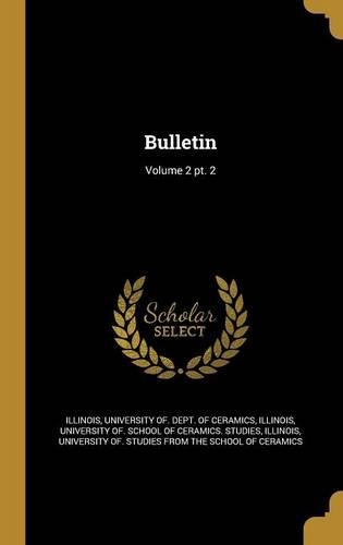 Bulletin; Volume 2 PT. 2