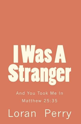 I Was A Stranger