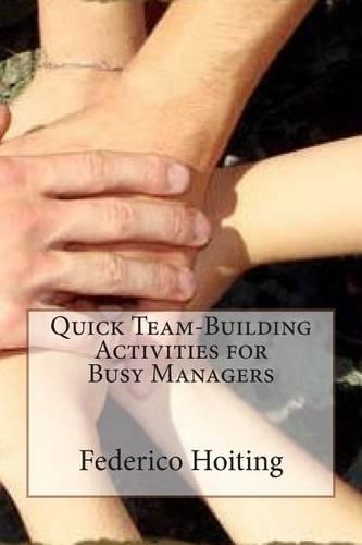 Quick Team-Building Activities for Busy Managers