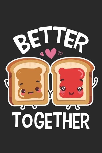 Better Together