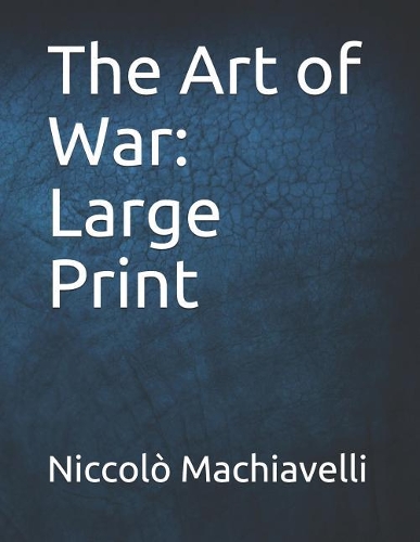 The Art of War: Large Print