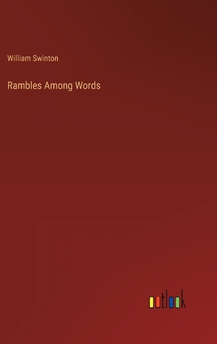 Rambles Among Words