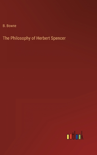 The Philosophy of Herbert Spencer