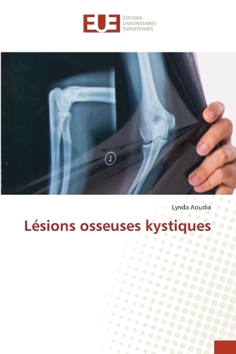 Lésions osseuses kystiques