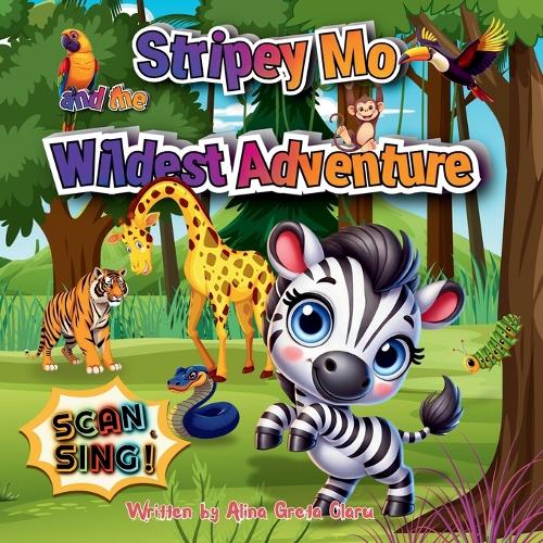 Stripey Mo and the Wildest Adventure