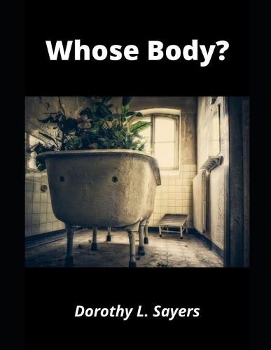 Whose Body?