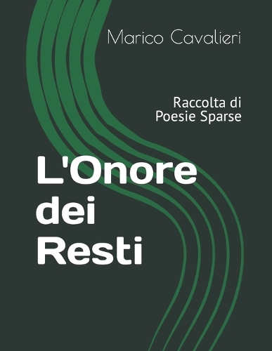 L'Onore dei Resti