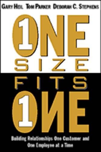 One Size Fits One: Building Commitment One Employee and One Customer at a Time