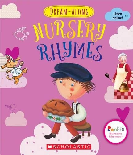 Dream-Along Nursery Rhymes (Rookie Nursery Rhymes): (Rookie Nursery Rhymes)