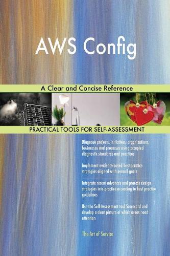 AWS Config A Clear and Concise Reference
