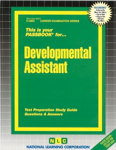Developmental Assistant (II/III): Passbooks Study Guide(Career Examination)