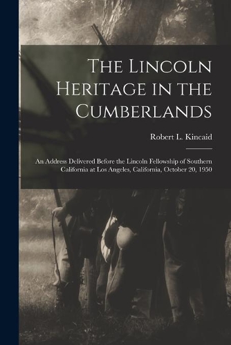 The Lincoln Heritage in the Cumberlands