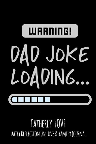 Warning Dad Joke Loading