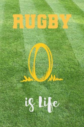 Rugby Is Life: Blank Lined Notebook ( Rugby ) Grass