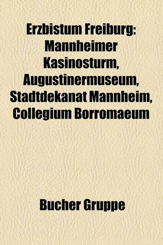 Erzbistum Freiburg: Dekanat Der Erzdiozese Freiburg, Kirchengebaude Im Erzbistum Freiburg, Wallfahrtskirche Birnau, Konstanzer Munster(German)