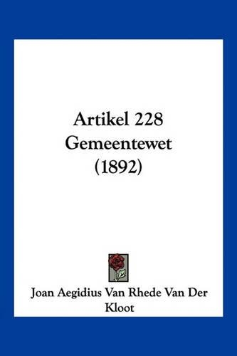 Artikel 228 Gemeentewet (1892)