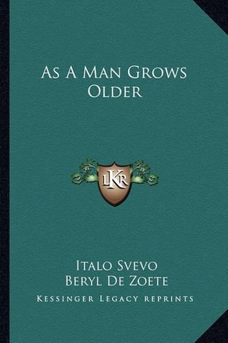 As A Man Grows Older: (English)