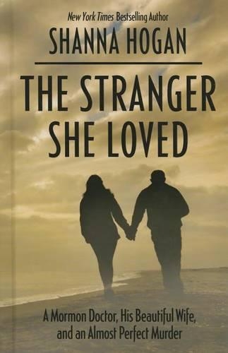 The Stranger She Loved