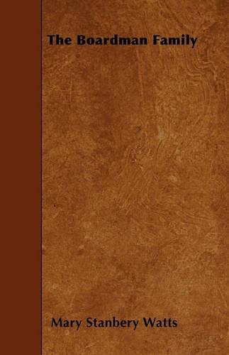 The Boardman Family: (English)