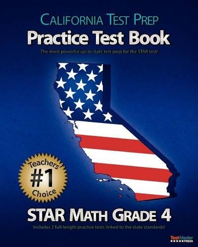 California Test Prep Practice Test Book Star Math Grade 4