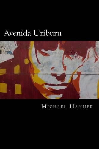 Avenida Uriburu: (English)