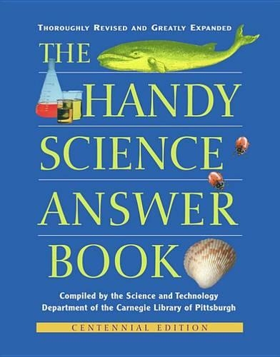 The Handy Science Answer Book
