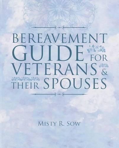 Bereavement Guide for Veterans & Their Spouses