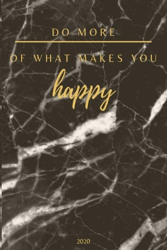 Do More Of What Makes You Happy