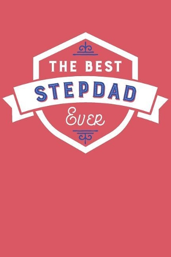 The Best Stepdad Ever