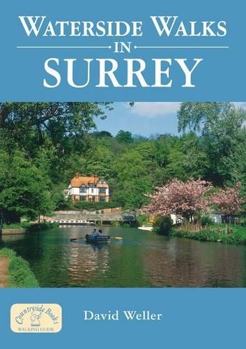 Waterside Walks in Surrey: (Waterside Walks)