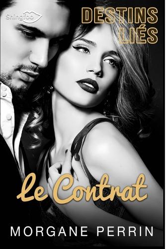 Destins Liés - Le Contrat