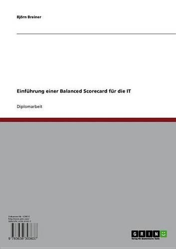 Einfuhrung Einer Balanced Scorecard Fur Die It