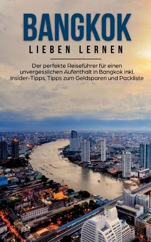 Bangkok lieben lernen