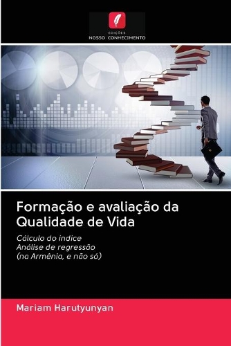 Formação e avaliação da Qualidade de Vida