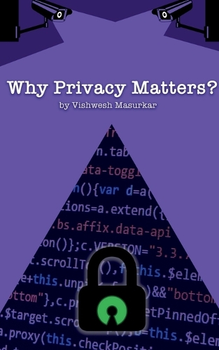 Why Privacy Matters?
