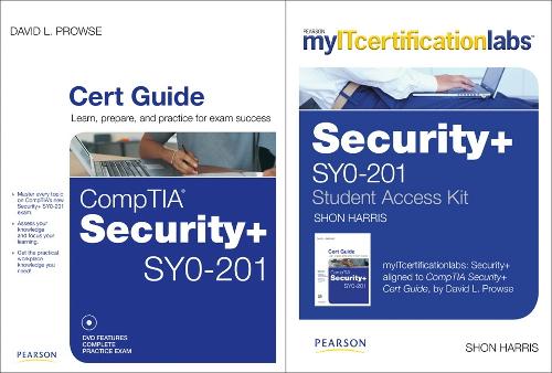 CompTIA Security+ Cert Guide with myITcertificationlabs Bundle (SYO-201)