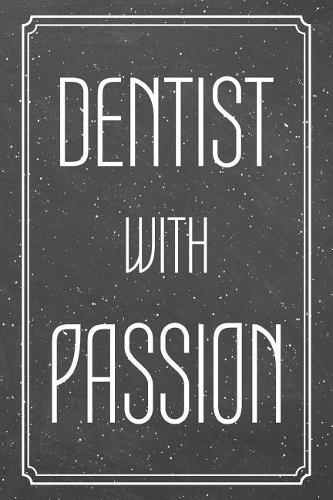 Dentist With Passion