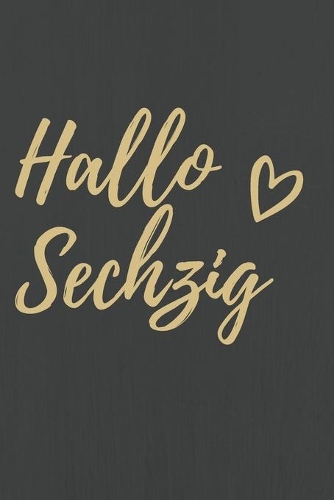 Hallo Sechzig