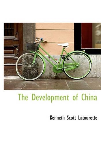 The Development of China